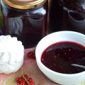 TOP 21 recepten voor het maken van heerlijke zwarte bessenjam voor de winter