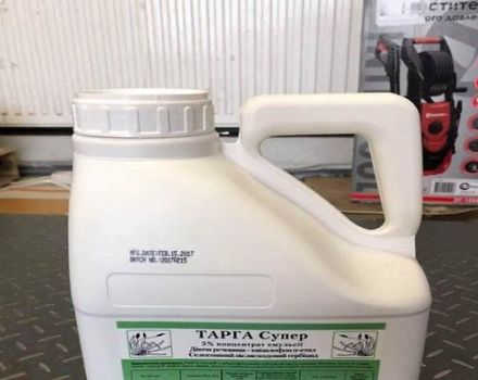Instructions pour l'utilisation de l'herbicide Targa Super, taux de consommation et analogues